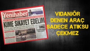 Vidanjör Denen Araç Sadece Atıksu Çekmez