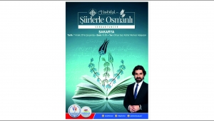 Sakarya’lı Gençler “Şiirlerle Osmanlı“ Programında buluşuyor