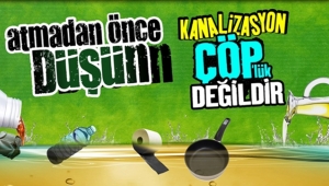 Kanalizasyon Çöp Değildir