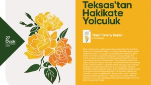 Teksas’tan Hakikate Yolculuk
