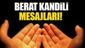 İşte O İsimlerden Berat Kandili Mesajları