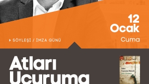 ‘Atları Uçuruma Sürmek’ Konuşulacak