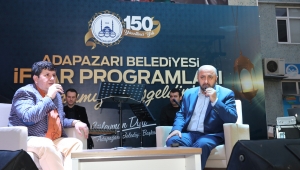 Adapazarı İftarını Ömer Döngeloğlu İle Açtı