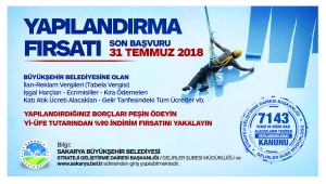 Yapılandırma Fırsatında Son Gün 31 Temmuz