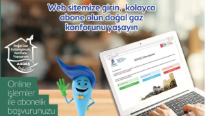 Doğal Gaz Abonesi Olacaklar Dikkat