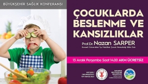 Sağlık Konferanslarında Konu: 'Çocuklarda Beslenme ve Kansızlık'