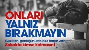 'Sokakta Kimse Kalmasın' Çağrısı Yapıldı