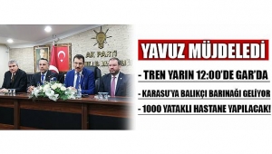 YAVUZ'DAN MİTİNG ÖNCESİ 3 MÜJDE! 