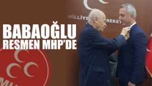 Babaoğlu Resmen MHP'de