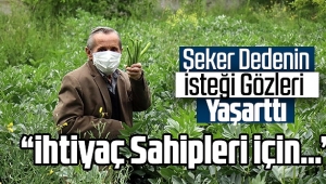 Şeker Dedenin İsteği Gözleri Yaşarttı