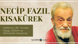 Alemdar’dan Necip Fazıl Mesajı