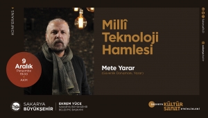 AKM’de “Milli Teknoloji Hamlesi” Konuşulacak