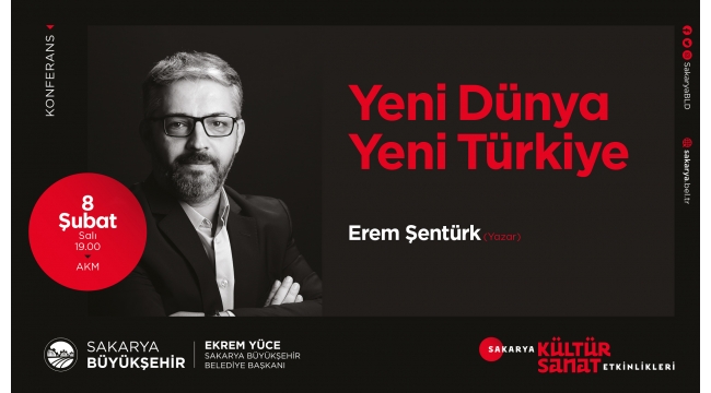 AKM’de Yeni Dünya Yeni Türkiye Konuşulacak