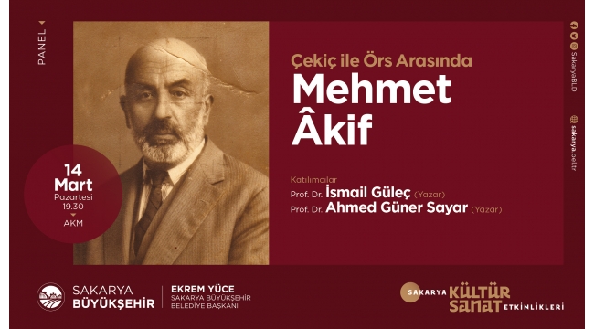 Mehmet Akif Paneli AKM’de Gerçekleştirilecek