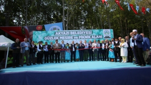 Akyazı Belediyesi Güzlek Mesire Alanına Görkemli Açılış