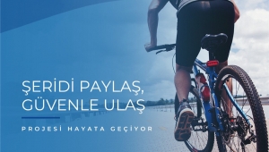 Büyükşehir’den Anlamlı Proje; “Şeridi Paylaş Güvenle Ulaş”