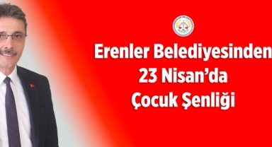 Erenler'de 23 Nisan Coşku İle Kutlanacak