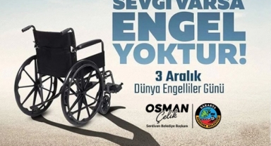 Başkan Çelik: “Sevgi Varsa Engel Yoktur”
