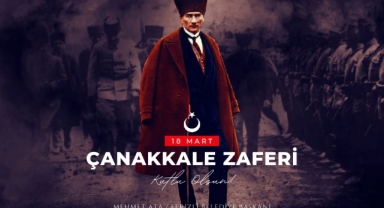 Başkan Ata’dan 18 Mart Çanakkale Zaferi Mesajı