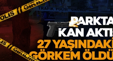 Parkta Kan Aktı: 27 Yaşındaki Görkem Öldü