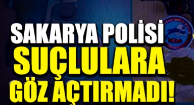Sakarya Polisi Suçlulara Göz Açtırmadı!