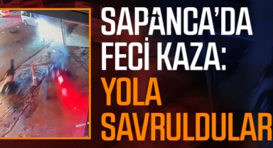 Sapanca’da Feci Kaza: Yola Savruldular