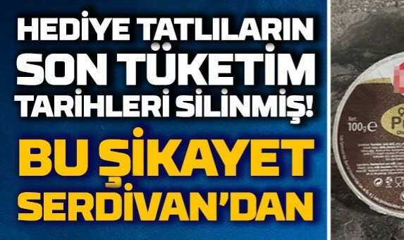 Hediye Tatlıların Son Tüketim Tarihleri Silinmiş!
