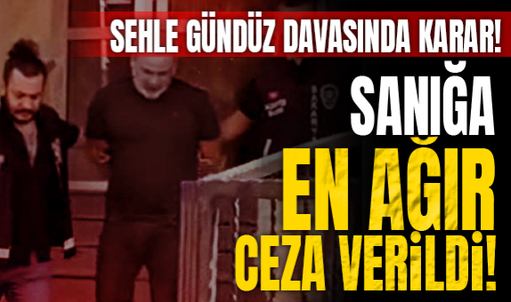 Sehle Gündüz Davasında Karar!