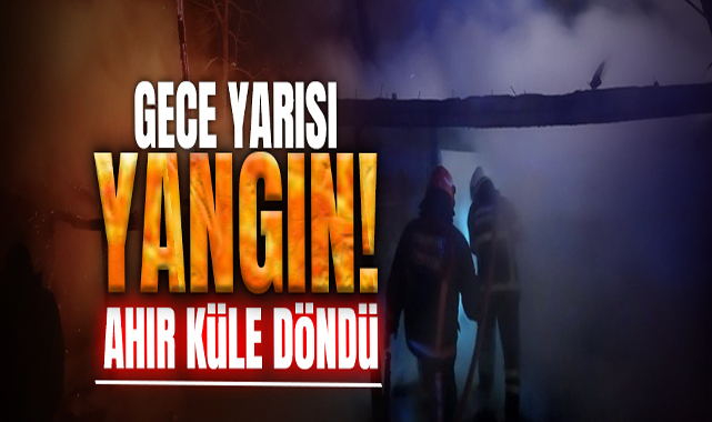 Gece Yarısı Yangın!