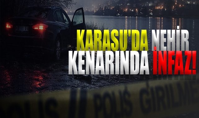 Karasu'da Nehir Kenarında İnfaz!