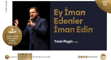 Ramazan Etkinliklerine Yasin Pişgin Konuk Oluyor