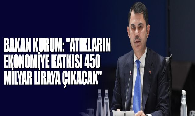Bakan Kurum: 