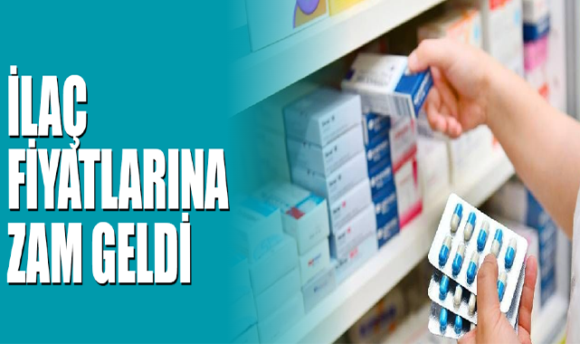 İlaç Fiyatlarına Zam Geldi