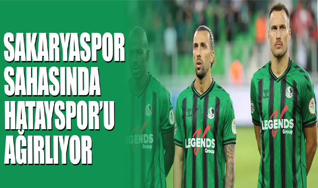 Sakaryaspor Sahasında Hatayspor’u Ağırlıyor