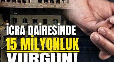İcra Dairesinde 15 Milyonluk Vurgun!