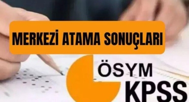 KPSS- 2026/1 Merkezi Atama Sonuçları Açıklandı