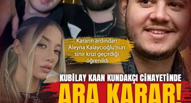 Kubilay Kaan Kundakçı Cinayetinde Ara Karar!