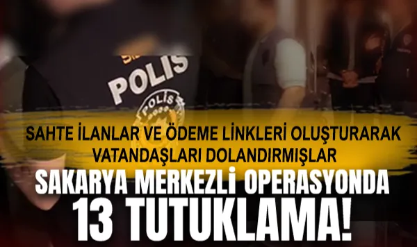 Sahte Yedek Parça Vurgunu! Sakarya Merkezli Operasyonda 13 Tutuklama